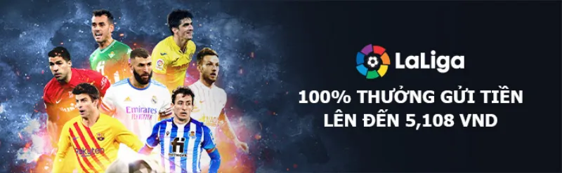 Thưởng chào mừng La Liga Kickoff, lên đến 5,108 VND từ M88