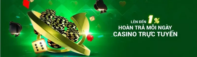 Thưởng hoàn trả 1% tại casino trực tuyến FB88