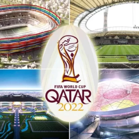 World Cup 2022: Tổng hợp các thông tin cần biết từ A – Z